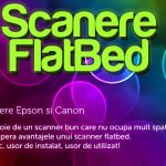 Epson si Canon - Scannere FlatBed