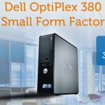 Un singur calculator, mai multe configuratii - Dell 380 SFF