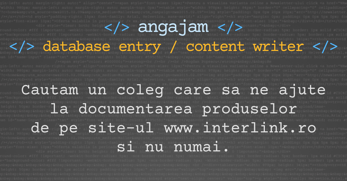 Angajam Database Entry / Content Writer Cautam Coleg – Angajam Tehnician IT