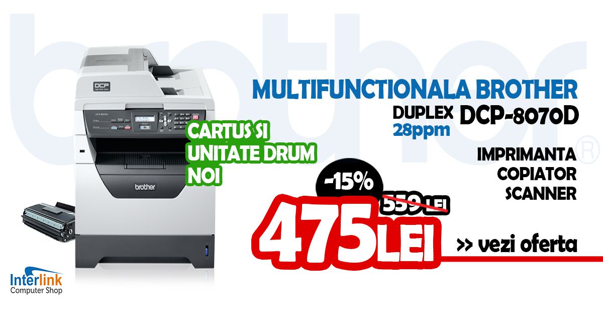 Multifunctionala Laser Brother DCP-8070D cu Duplex, Cartus si Unitate Drum NOI!