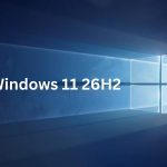 Noua versiune Windows 11 26H2 nu este un upgrade clasic