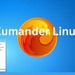 Ești nostalgic după Windows 7? Descoperă Kumander Linux Ești nostalgic după Windows 7? Descoperă Kumander Linux