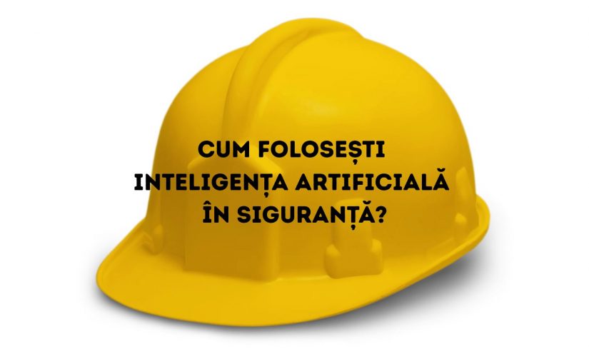 Cum folosești inteligența artificială în siguranță?